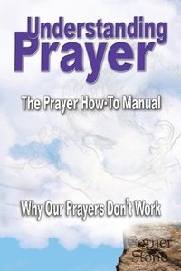 bokomslag Understanding Prayer