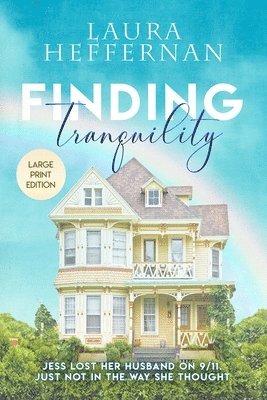 Laura Heffernan - Finding Tranquility, Häftad