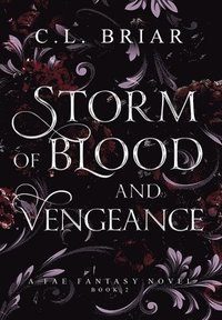 bokomslag Storm of Blood and Vengeance