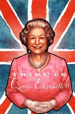 Tribute: Queen Elizabeth II 1
