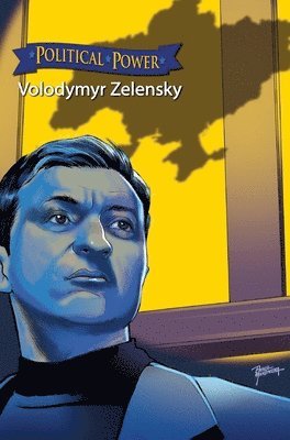 Political Power: Volodymyr Zelenskyy 1