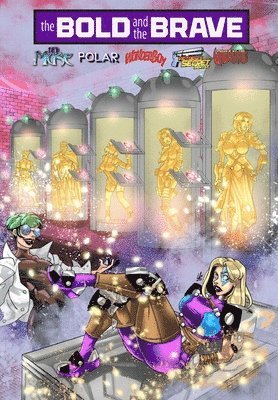 bokomslag Bold and the Brave: Volume Three