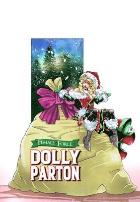 Female Force: Dolly Parton - Bonus Holiday Edition 1