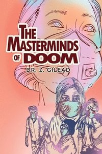 bokomslag The Masterminds of Doom