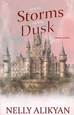 With the Storms Catching Dusk