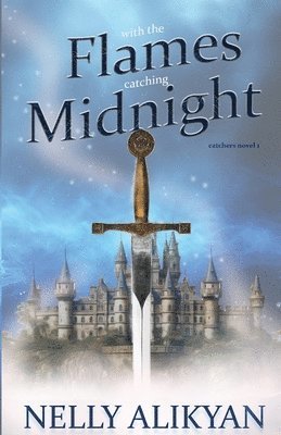 With the Flames Catching Midnight