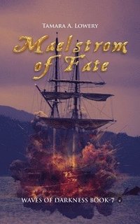 bokomslag Maelstrom of Fate