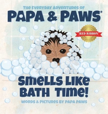 bokomslag Smells Like Bath Time!