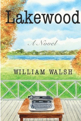 William Walsh - Walsh, W: Lakewood, Häftad