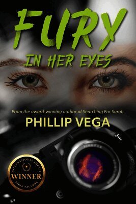Phillip Vega - Fury in Her Eyes, Häftad