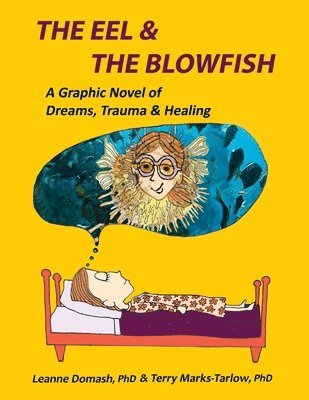 bokomslag The Eel and the Blowfish