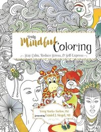 bokomslag Truly Mindful Coloring