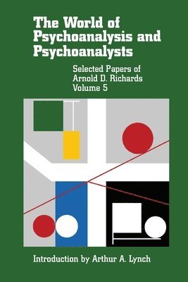 The World of Psychoanalysis and Psychoanalysts 1