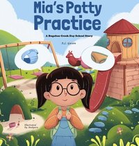 bokomslag Mia's Potty Practice