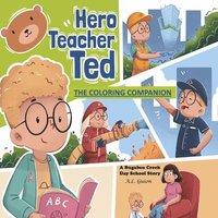 bokomslag Hero Teacher Ted