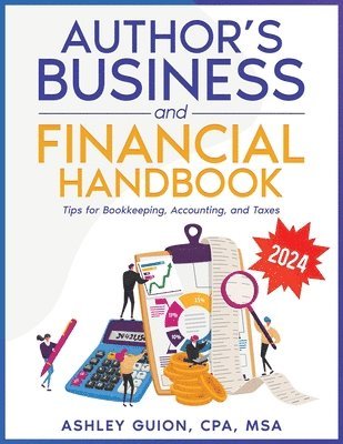 Ashley Guion - Author's Business and Financial Handbook, Häftad
