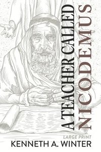 bokomslag A Teacher Called Nicodemus (Large Print Edition)