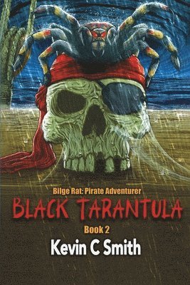 Kevin C Smith, Kevin C. Smith - Black Tarantula, Häftad