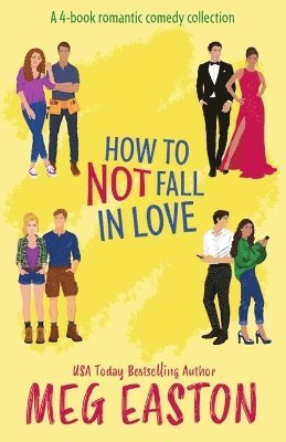 bokomslag How to Not Fall in Love