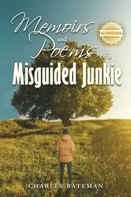 Charles Bateman - Memoirs of a Misguided Junkie, Häftad. Tillgänglighet: Lägg i varukorg