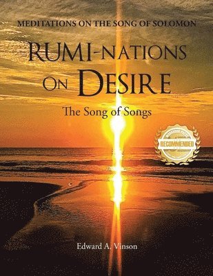 Edward Vinson - RUMI-NATIONS on DESIRE, Häftad
