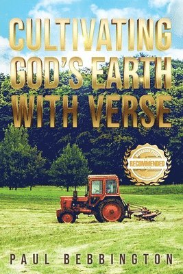 bokomslag Cultivating God's Earth with Verse