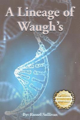 bokomslag Lineage of Waugh's
