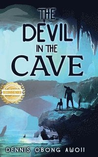 bokomslag The Devil in the Cave