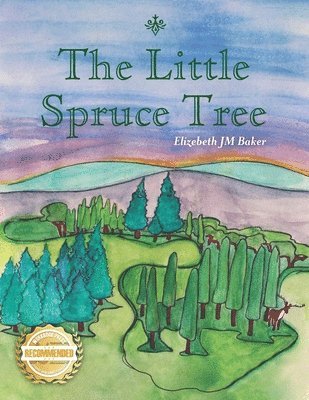 bokomslag The Little Spruce Tree