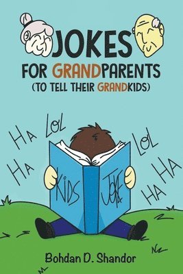 Jokes For GrandParents 1