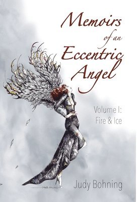 Memoirs of an Eccentric Angel 1