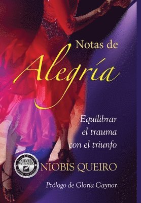 bokomslag Joy Notes: Balancing the Trauma with Triumph, Spanish language version