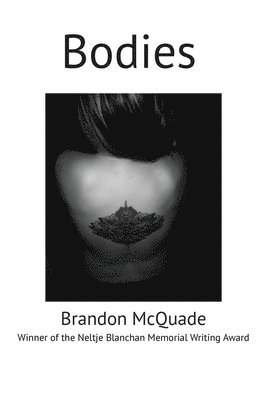 Brandon McQuade - Bodies, Häftad. Tillgänglighet: Lägg i varukorg