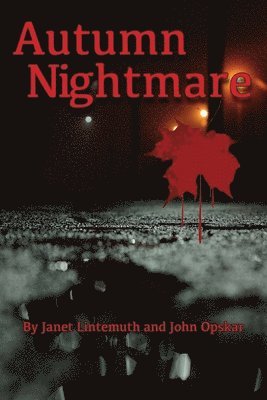 Autumn Nightmare 1