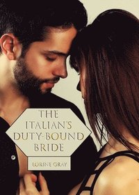 bokomslag The Italian's Duty-Bound Bride