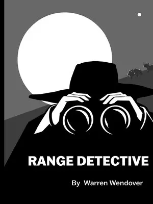 Warren Wendover - Range Detective, Häftad. Tillgänglighet: Lägg i varukorg