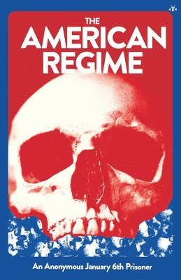 The American Regime 1