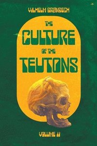 bokomslag Culture of the Teutons