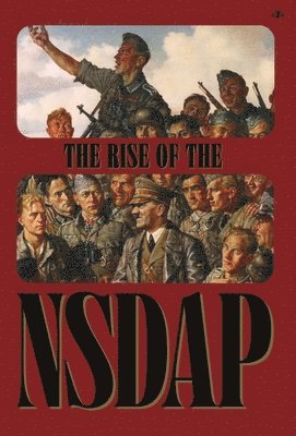 Ss Main Office - Rise of the NSDAP, Inbunden
