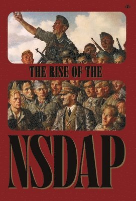 bokomslag The Rise of the NSDAP