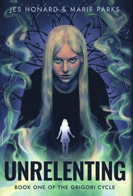 Jessi Honard, Marie Parks - Unrelenting, Inbunden