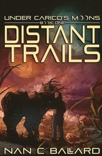 bokomslag Distant Trails