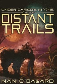bokomslag Distant Trails