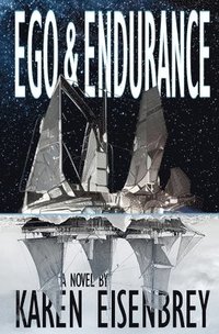 bokomslag Ego & Endurance