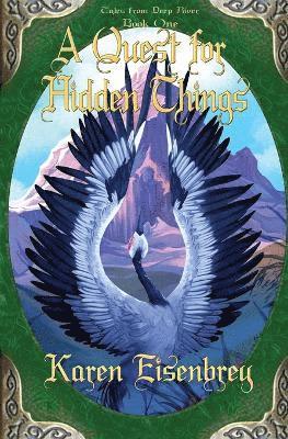 Karen Eisenbrey - Quest for Hidden Things, Häftad