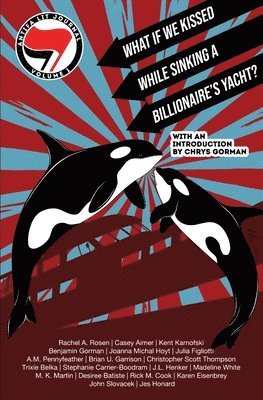 Rachel A Rosen, Casey Aimer - Antifa Lit Journal, Volume 1, Häftad
