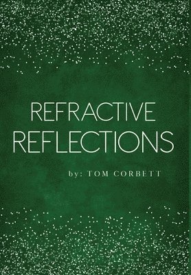 bokomslag Refractive Reflections