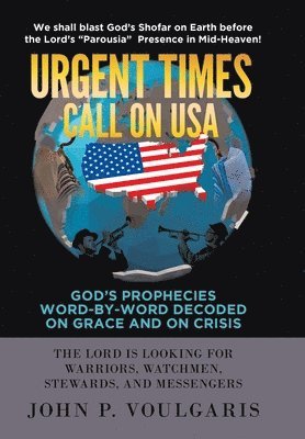 Urgent Times Call on USA 1