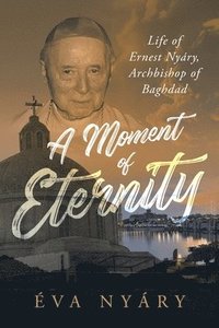 bokomslag Moment of Eternity