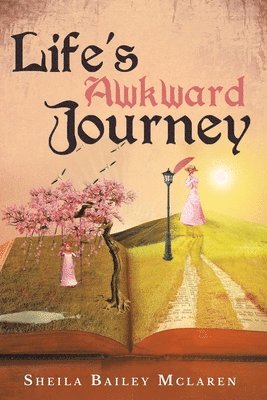 Life's Awkward Journey 1